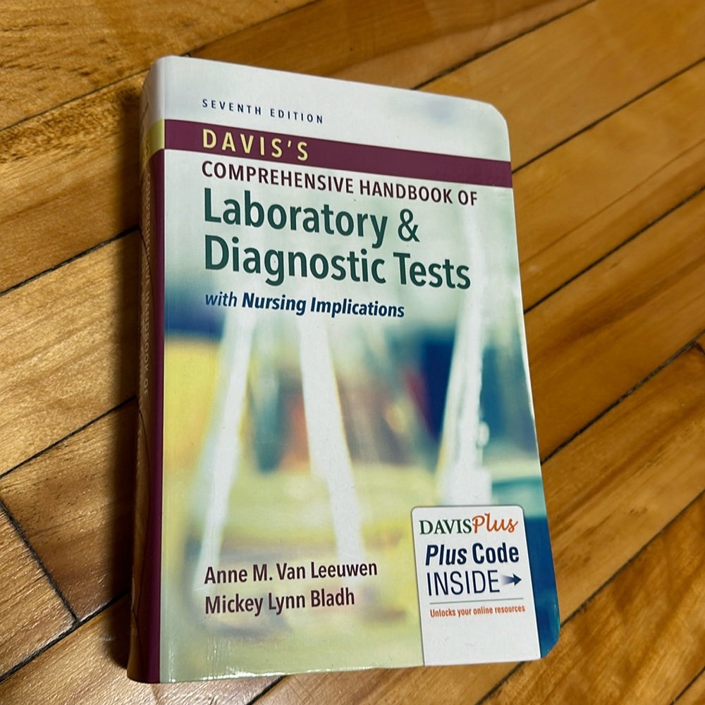 Davis’s Comprehensive Handbook of Laboratory & Diagnostic Tests Seventh Edition